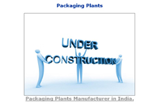 Packaging Plants